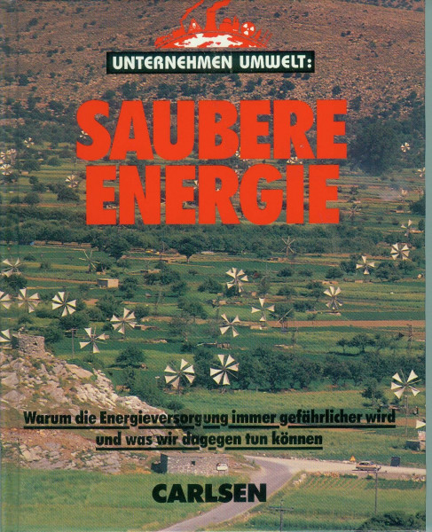Unternehmen Umwelt: Saubere Energie