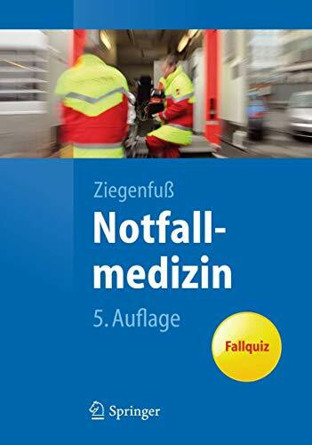 Notfallmedizin: Fallquiz (Springer-Lehrbuch)