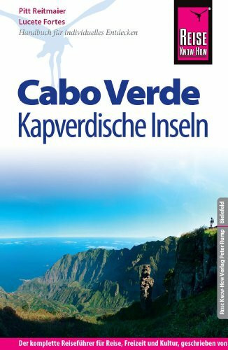 Reise Know-How Cabo Verde – Kapverdische Inseln: Reiseführer für individuelles Entdecken