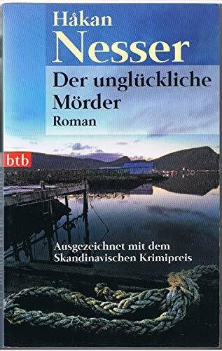 Der unglückliche Mörder: Roman (TB-Aktionstitel)