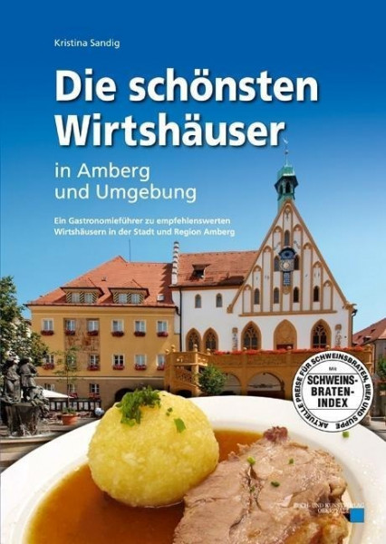 Die schönsten Wirtshäuser in Amberg und Umgebung