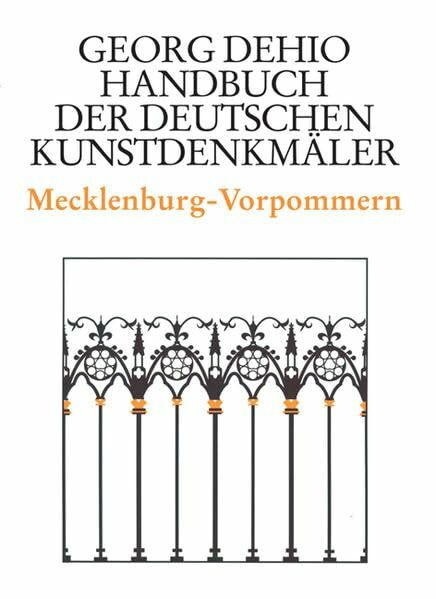 Handbuch der Deutschen Kunstdenkmäler, Mecklenburg-Vorpommern (Dehio - Handbuch der deutschen Kunstdenkmäler)