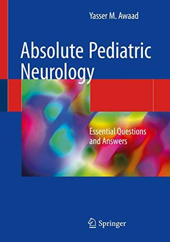 Absolute Pediatric Neurology: Essential Questions and Answers