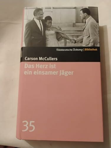 Das Herz ist ein einsamer Jäger. SZ-Bibliothek Band 35