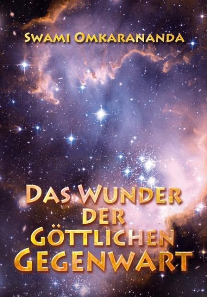 Das Wunder der göttlichen Gegenwart