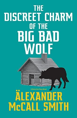 The Discreet Charm of the Big Bad Wolf The Discreet Charm of the Big Bad Wolf