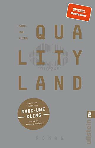 QualityLand: Roman | Helle Edition | Eine satirische Dystopie und Gesellschaftskritik: Der Spiegel-Bestseller vom Erfolgsautor der Känguru-Werke