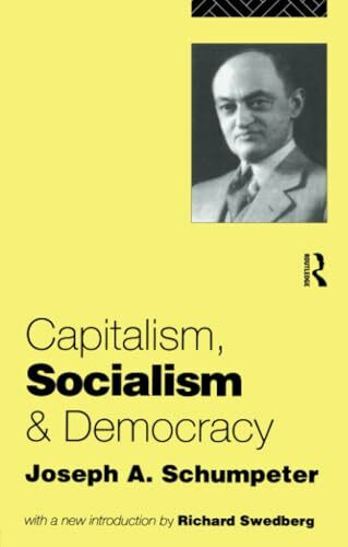 Capitalism, Socialism and Democracy