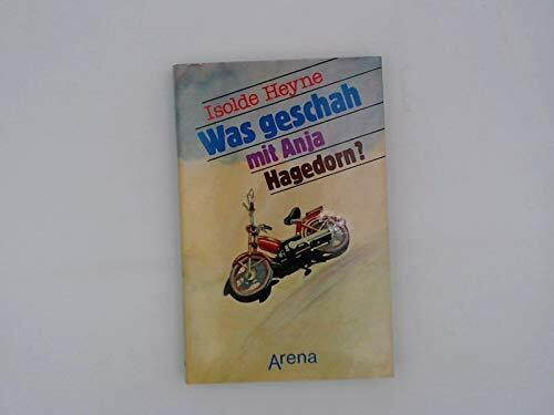 Was geschah mit Anja Hagedorn?