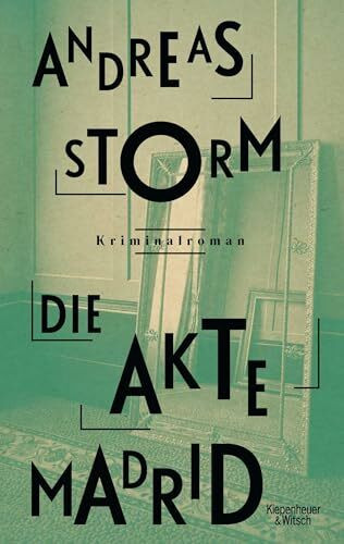 Die Akte Madrid: Kriminalroman (Die Lennard-Lomberg-Reihe, Band 2)