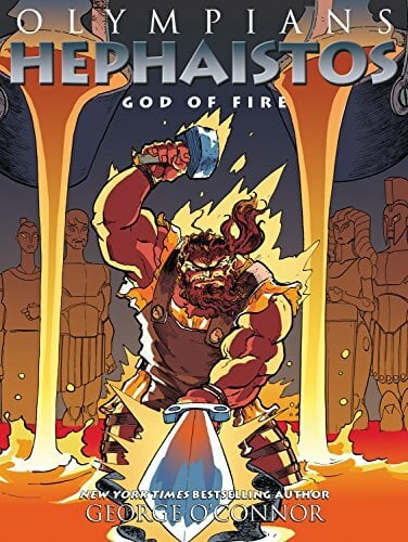 Olympians: Hephaistos: God of Fire (Olympians, 11, Band 11) Olympians: Hephaistos: God of Fire (Olympians, 11, Band 11)