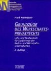 Grundzüge des Wirtschaftsprivatrechts