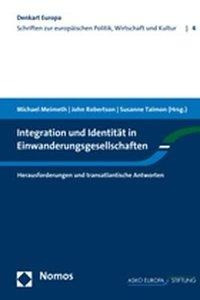 Integration und Identität in Einwanderungsgesellschaften