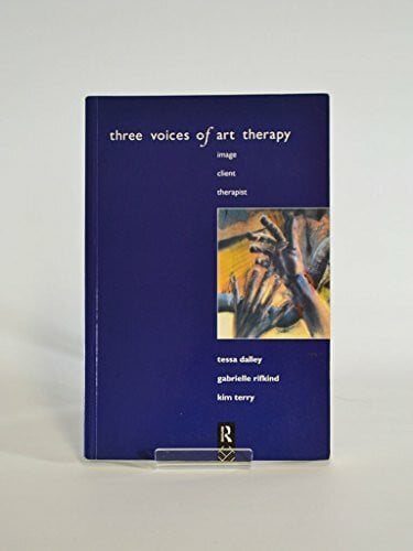 Three Voices of Art Therapy: Image, Client, Therapist