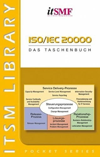 ISO/IEC 20000 - Das Taschenbuch (Best Practice Library)