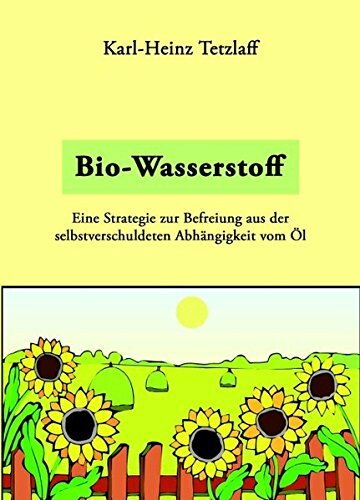 Bio-Wasserstoff Bio-Wasserstoff