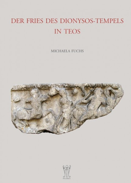 Der Fries des Dionysos-Tempels in Teos