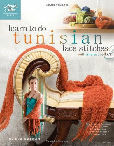 Learn to Do Tunisian Lace Stitches: With Interactive Dvd (Learn to Do, Annie's Attic)