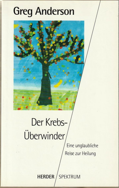 Der Krebs-Überwinder