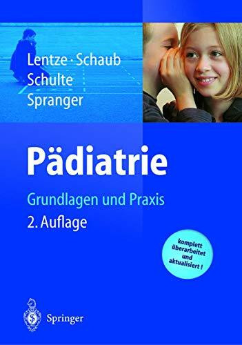 Pädiatrie: Grundlagen und Praxis