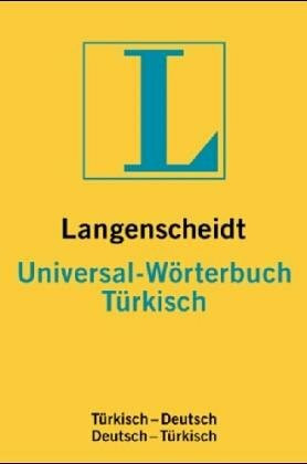 Langenscheidts Universal-Wörterbuch: Türkisch. (Türkisch - Deutsch / Deutsch - Türkisch)