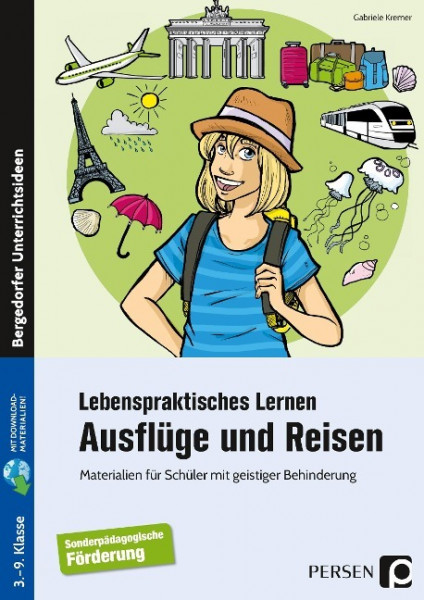 Lebenspraktisches Lernen: Ausflüge und Reisen