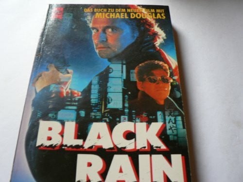 Black Rain. Roman.