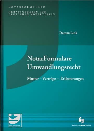 Notarformulare Umwandlungsrecht