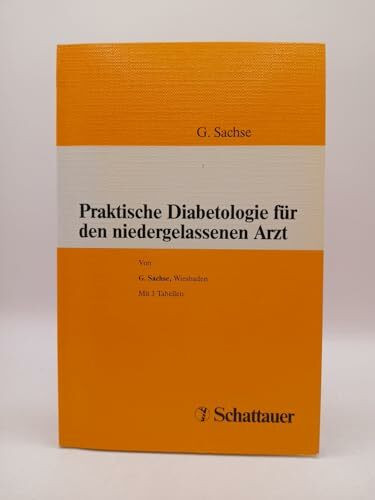 Praktische Diabetologie für den niedergelassenen Arzt