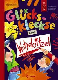 Glückskleckse und Wutgekritzel