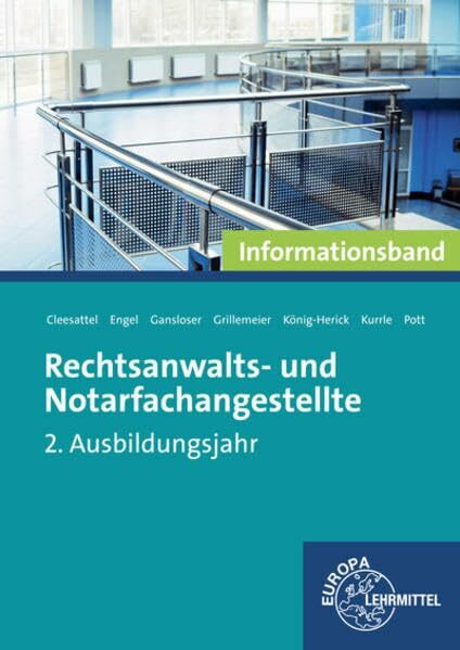 Rechtsanwalts- und Notarfachangestellte, Informationsband: 2. Ausbildungsjahr