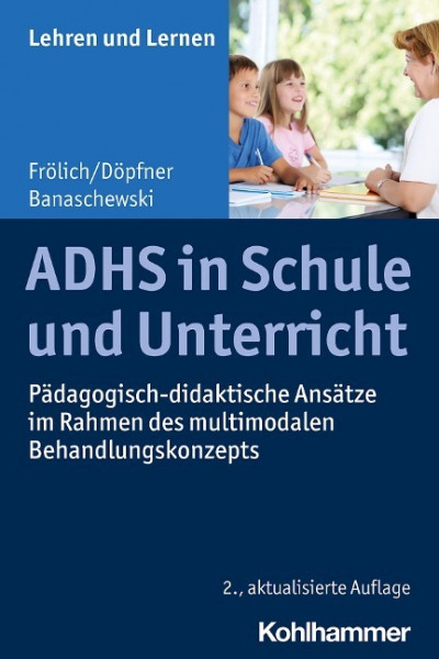 ADHS in Schule und Unterricht