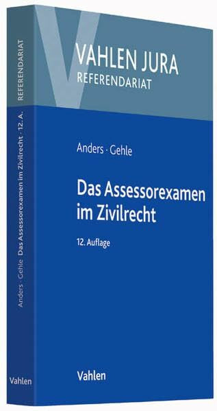 Das Assessorexamen im Zivilrecht