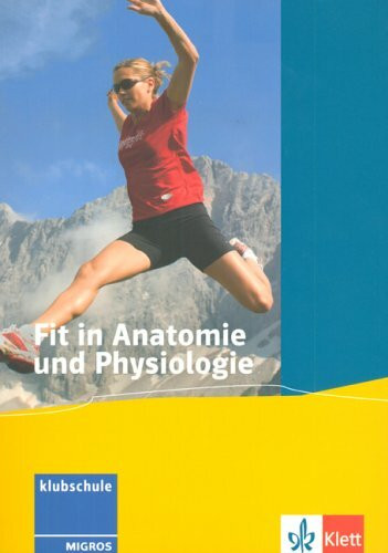 Fit in Anatomie und Physiologie