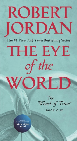 The Eye of the World: Book One of the Wheel of Time