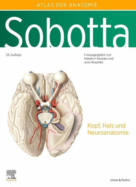 Sobotta, Atlas der Anatomie des Menschen Band 3: Kopf, Hals und Neuroanatomie