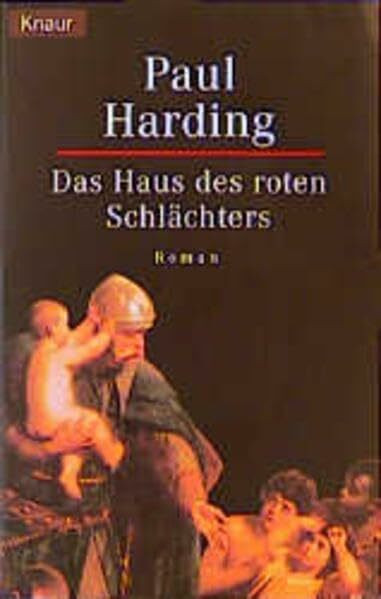 Das Haus des roten Schlächters. Kriminalroman aus dem mittelalterlichen London (Knaur Taschenbücher. Historische Romane)