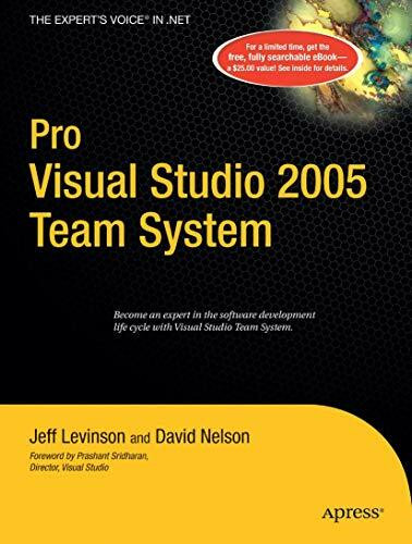 Pro Visual Studio 2005 Team System (Pro: From Professional to Expert)