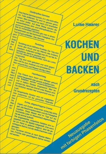 Kochen und Backen nach Grundrezepten