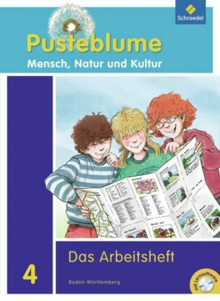 Pusteblume Mensch, Natur und Kultur / Pusteblume Mensch, Natur und Kultur - Ausgabe 2010 für Baden-Württemberg: Ausgabe 2010 für Baden-Württemberg / Arbeitsheft 4 mit CD-ROM