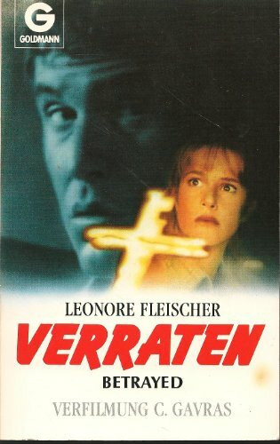 Verraten. Betrayed.