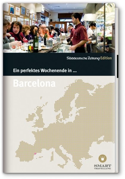 Ein perfektes Wochenende in... Barcelona