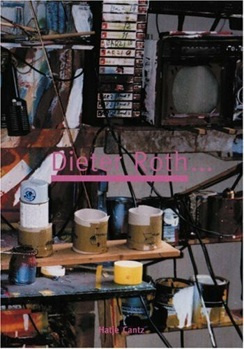 Dieter Roth: Here and There