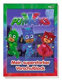 PJ Masks: Meine superstarker Vorschulblock