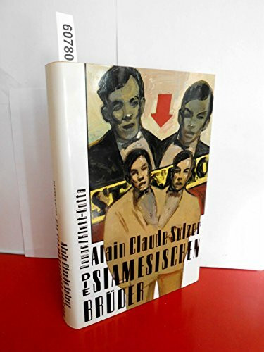 Die siamesischen Brüder: Roman
