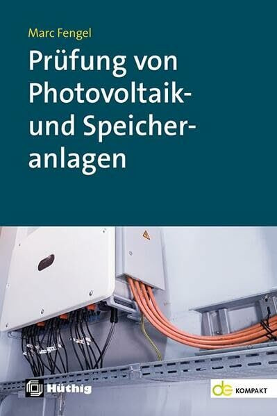 Prüfung von Photovoltaik- und Speicheranlagen (de-Fachwissen)