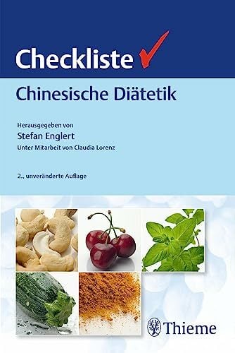 Checkliste Chinesische Diätetik Checkliste Chinesische Diätetik