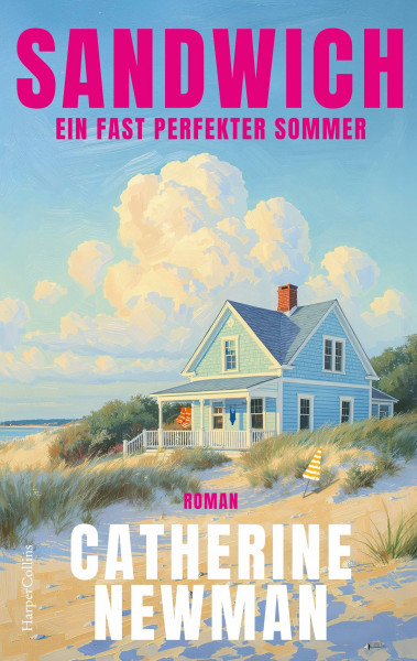 Sandwich: Roman | Ein fast perfekter Sommer | Der New York Times-Bestseller für Fans von Sarah Morgan | »Ein Strandroman, den man besten Freundinnen weiterempfiehlt.« Oprah Daily