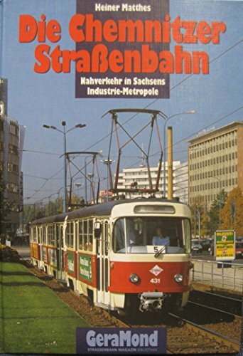 Die Chemnitzer Straßenbahn