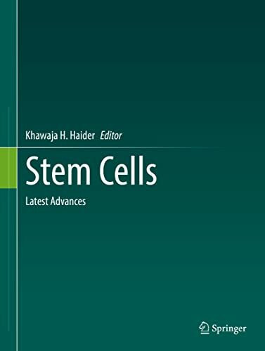 Stem Cells: Latest Advances